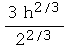 (3 h^(2/3))/2^(2/3)